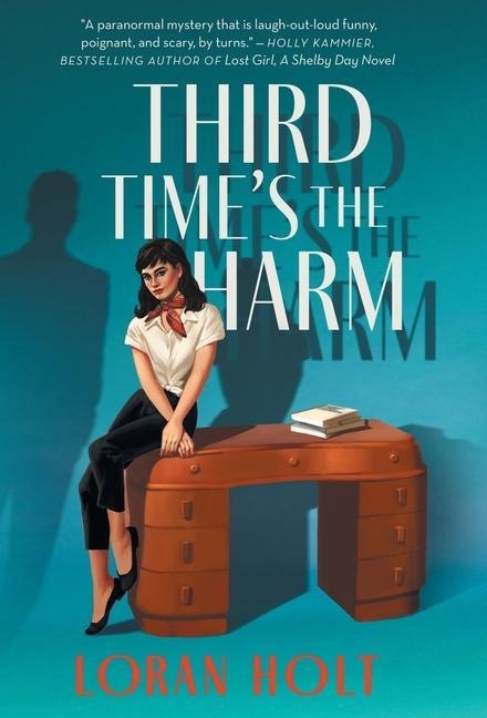 Third Times the Harm