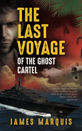 The Last Voyage of the Ghost Cartel