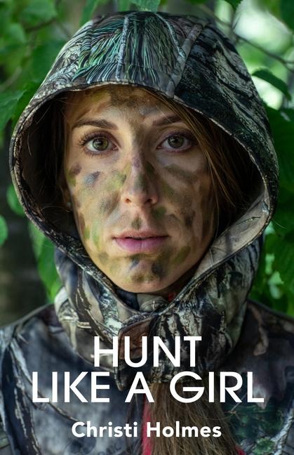 Always Game: A Maine Woman's Life of Outdoor Adventure