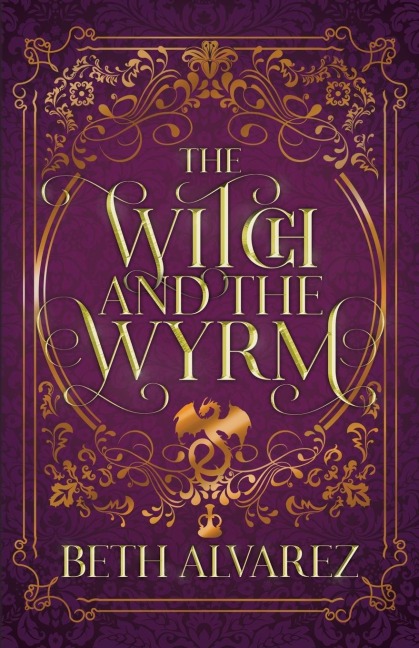 The Witch and the Wyrm