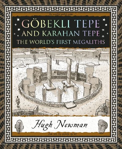 Göbekli Tepe and Karahan Tepe: The World's First Megaliths