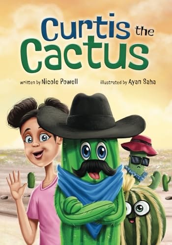 Curtis the Cactus A Story About Kindness