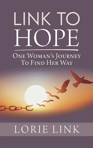 Link to Hope One Woman's Journey to Find Her Way