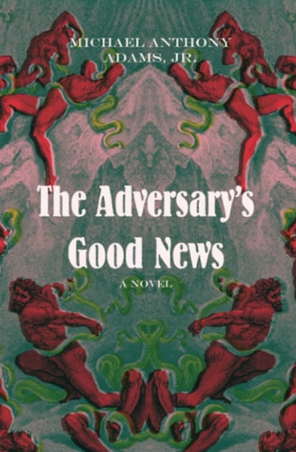 The Adversary's Good News