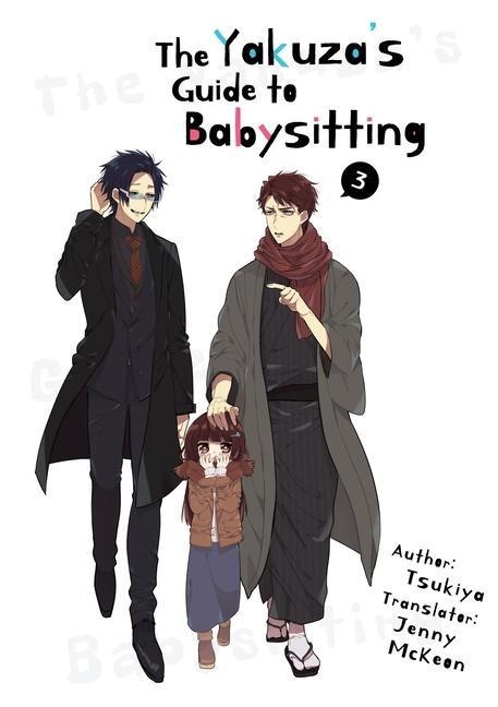 The Yakuzas Guide to Babysitting Vol. 3