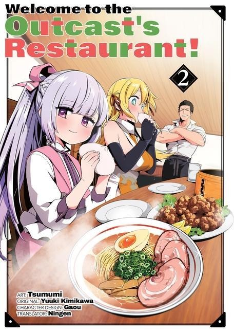 Welcome to the Outcast's Restaurant! Vol. 2 (Manga)