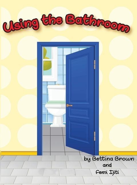 Using the Bathroom