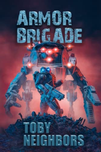 Armor Brigade Armor Brigade #1
