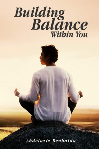 Building Balance Within You