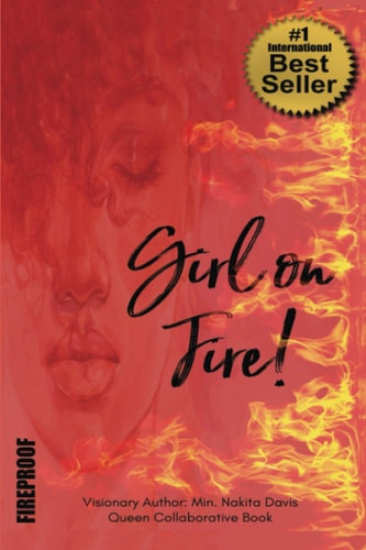 Girl on FIRE! Fireproof