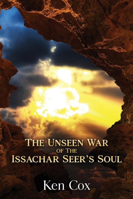 The Unseen War of the Issachar Seers Soul