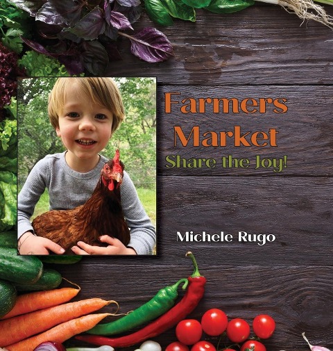 Farmers Market: Share the Joy!