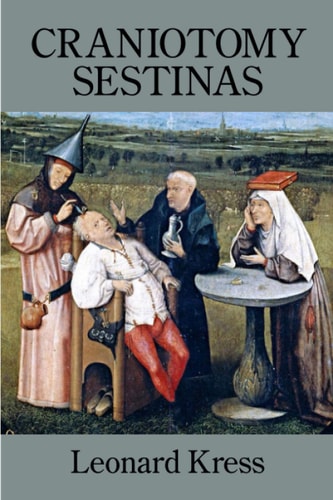 Craniotomy Sestinas