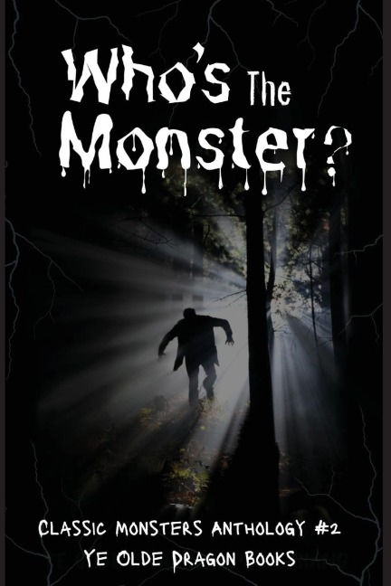 Whos the Monster?