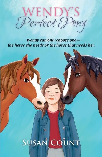 Wendys Perfect Pony
