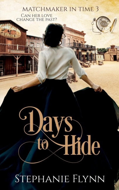 Days to Hide: A Steamy Time Travel Romance
