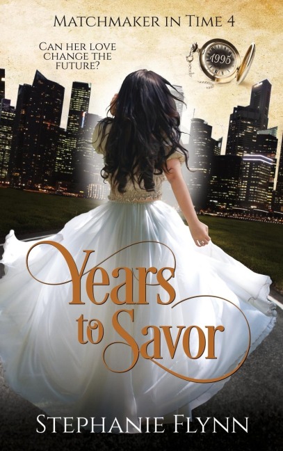 Years to Savor: A Steamy Time Travel Romance
