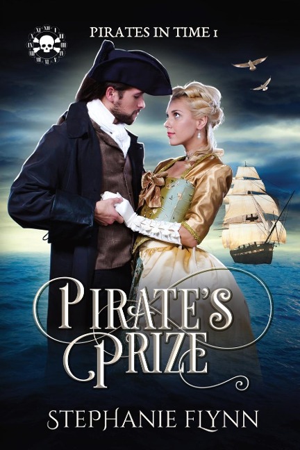Pirates Prize: A Swashbuckling Time Travel Romance