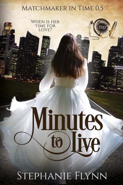 Minutes to Live: A Protector Romantic Suspense with Time Travel