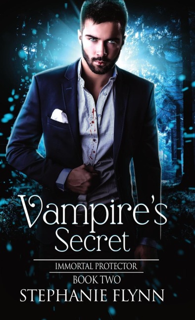 Vampires Secret: A Steamy Paranormal Urban Fantasy Romance