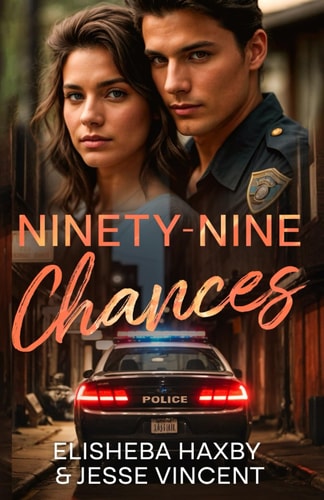 Ninety-Nine Chances A Friends to Lovers Romance