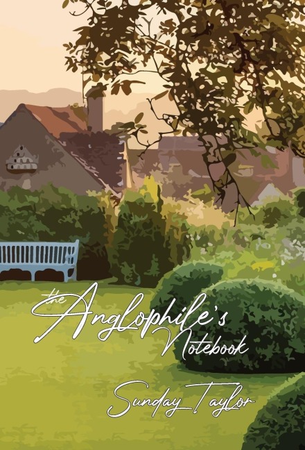 The Anglophiles Notebook