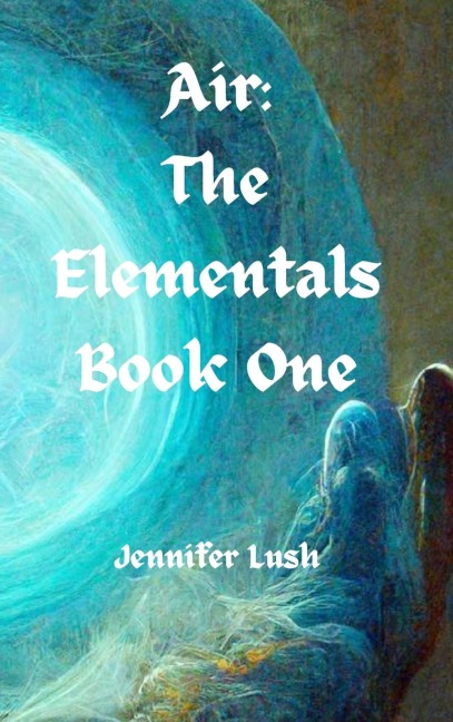 Air: The Elementals Book One