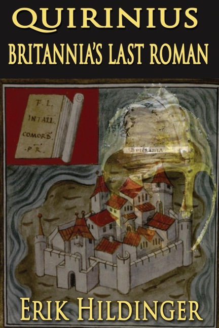 Quirinius: Britannias Last Roman