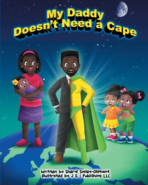 My Daddy Doesnt Need a Cape