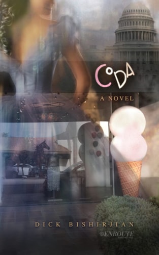 Coda American Politics, Personal Loss, and Recovery : a Novel