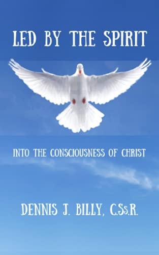 Led by the Spirit Into the Consciousness of Christ