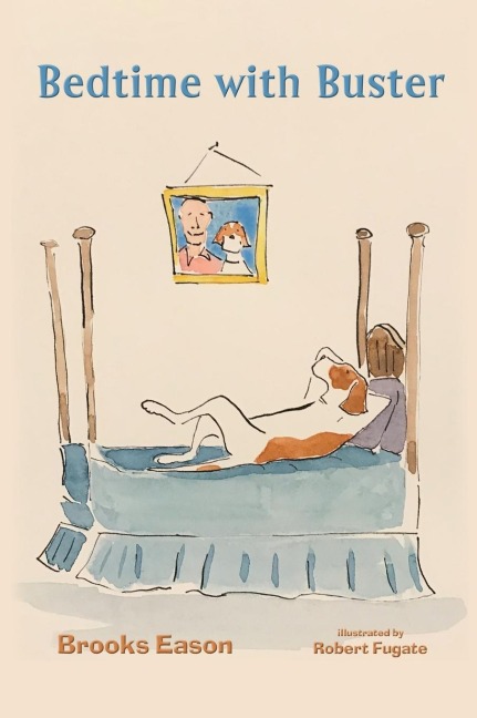 Bedtime with Buster: Childrens Edition