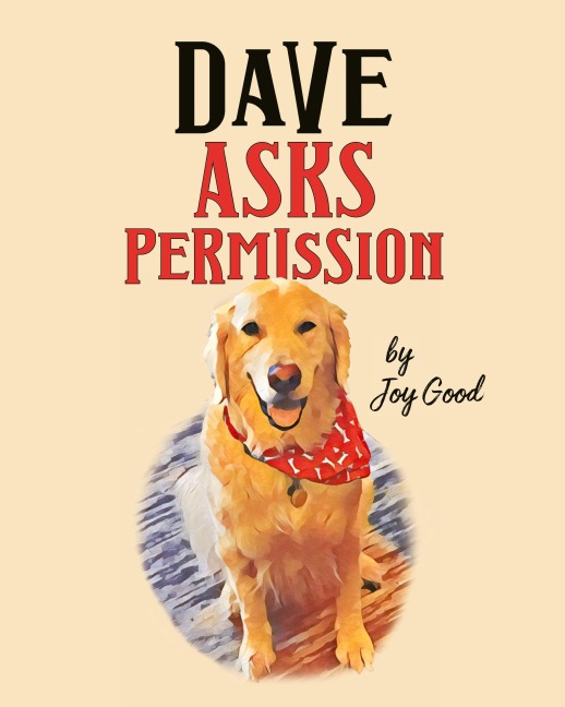 Dave Asks Permission