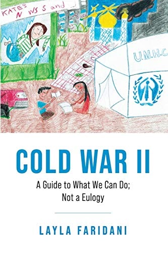 Cold War II A Guide to What We Can Do; Not a Eulogy