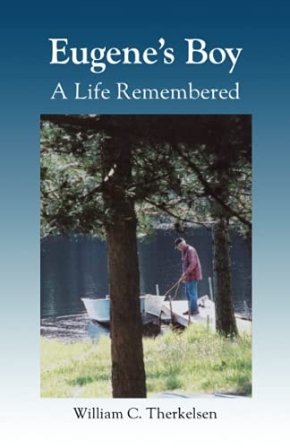 Eugene's Boy A Life Remembered