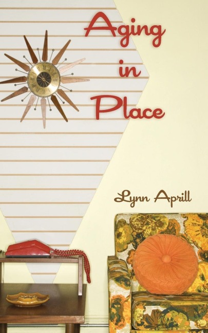 Aging in Place