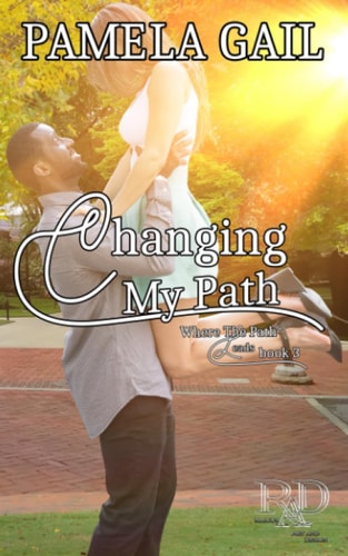 Changing My Path