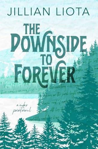 The Downside to Forever Special Edition