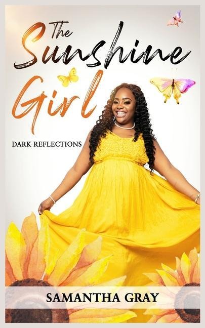 The Sunshine Girl: Dark Reflections