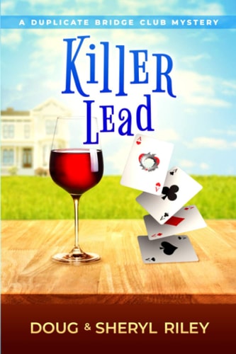 Killer Lead A Duplicate Bridge Club Mystery