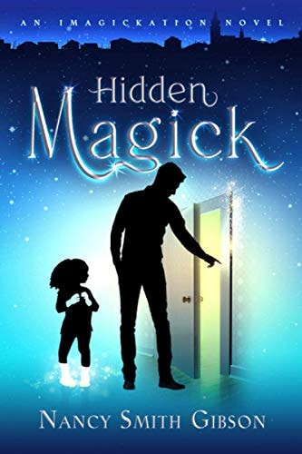 Hidden Magick An Imagickation Novel