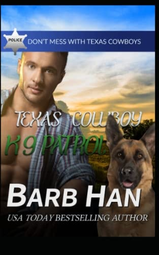 Texas Cowboy K9 Patrol