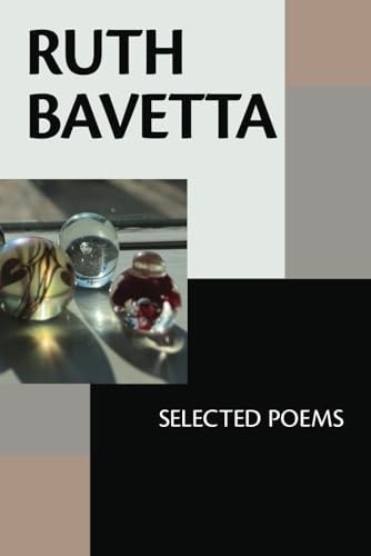Ruth Bavetta Selected Poems