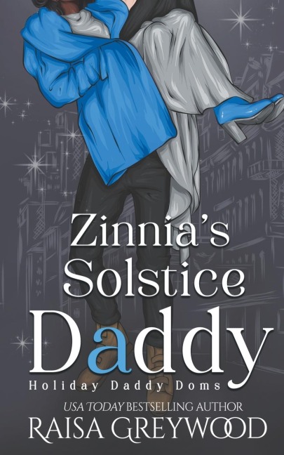 Zinnias Solstice Daddy