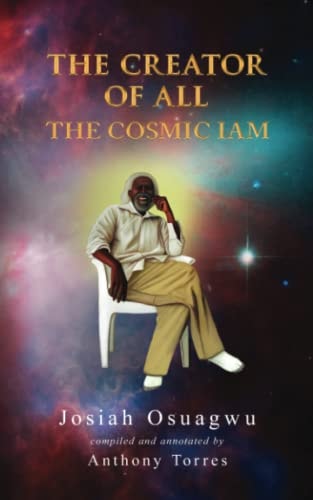 The Creator of All The Cosmic Iam