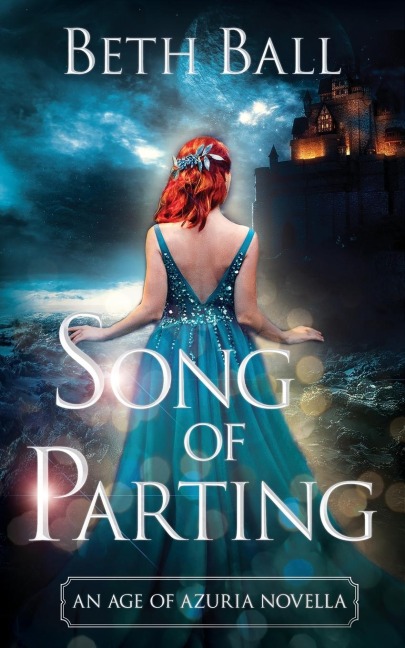 Song of Parting: An Age of Azuria Prequel Novella