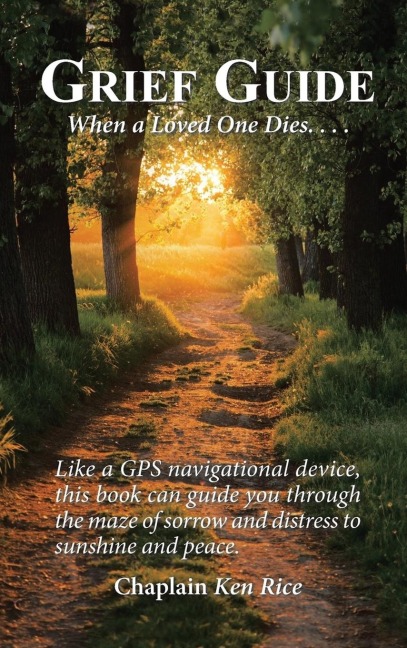Grief Guide: When a Loved One Dies....