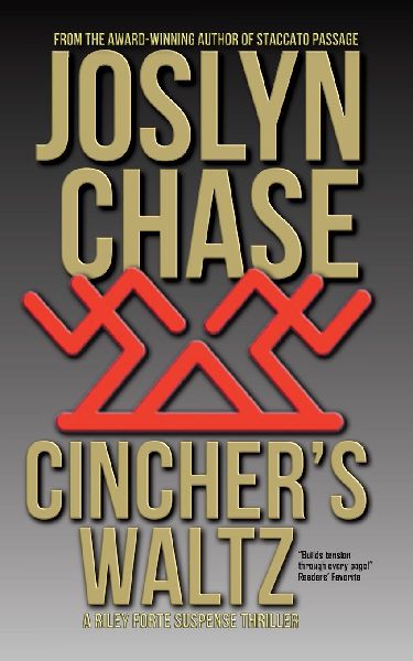 Cincher's Waltz: A Riley Forte Suspense Thriller