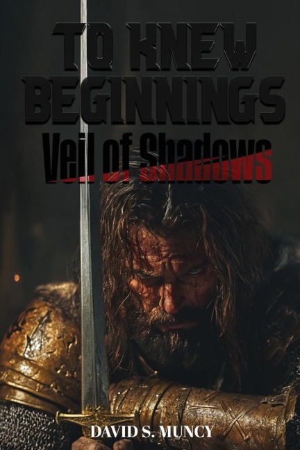 To Knew Beginnings: Veil of Shadows