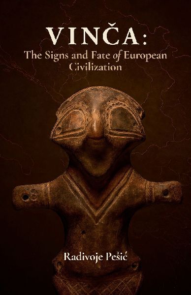 Vin¿a: The Signs and Fate of European Civilization